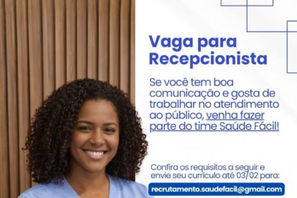 Vaga de emprego para Recepcionista