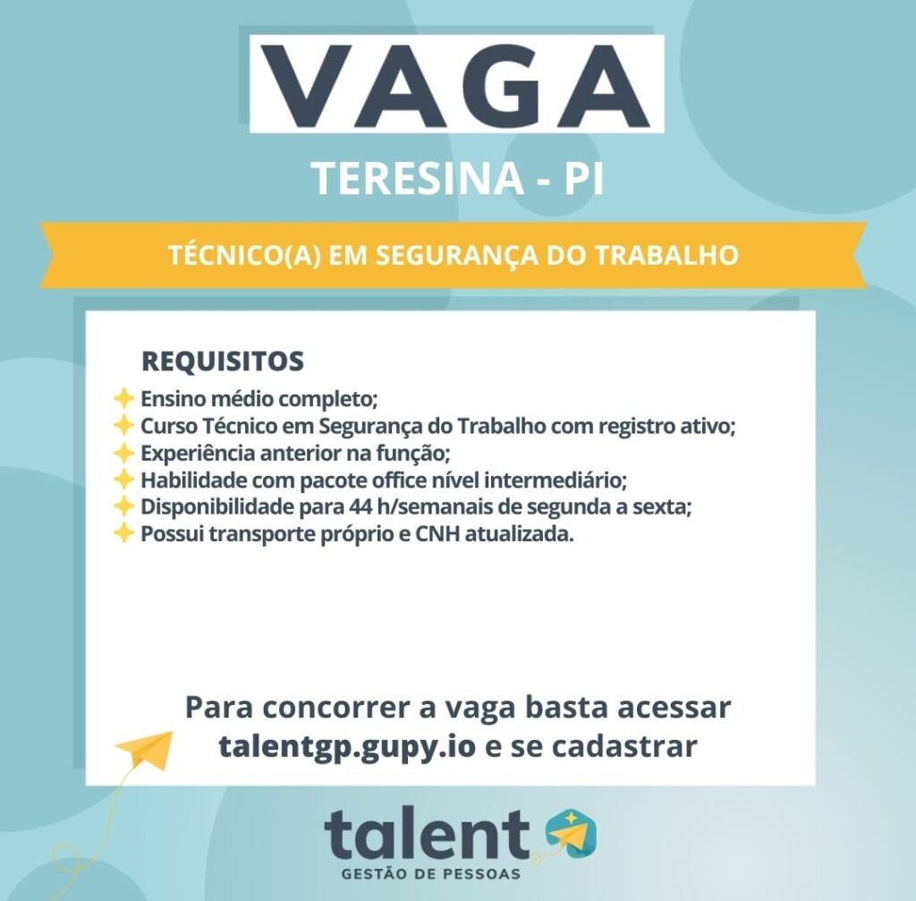 Vaga de emprego para Técnico(a) em Segurança do Trabalho