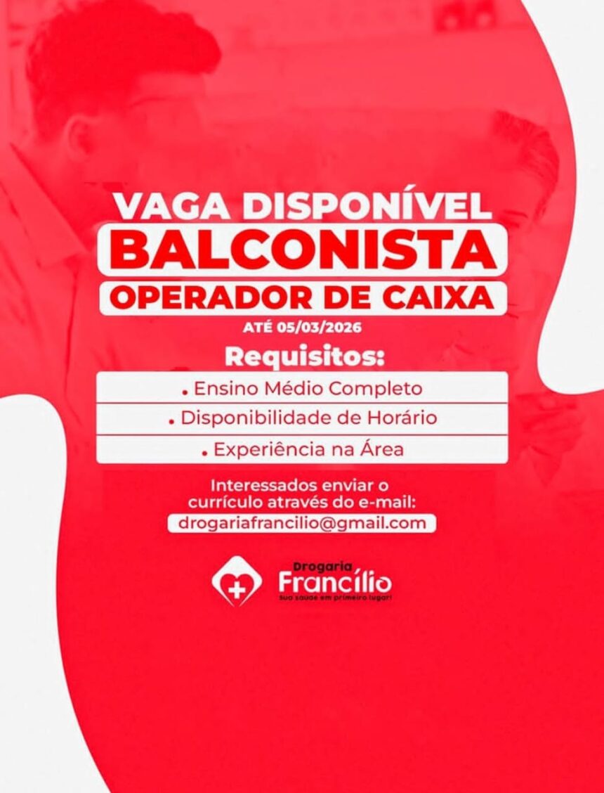 Vaga de emprego para Balconista e Operador de Caixa