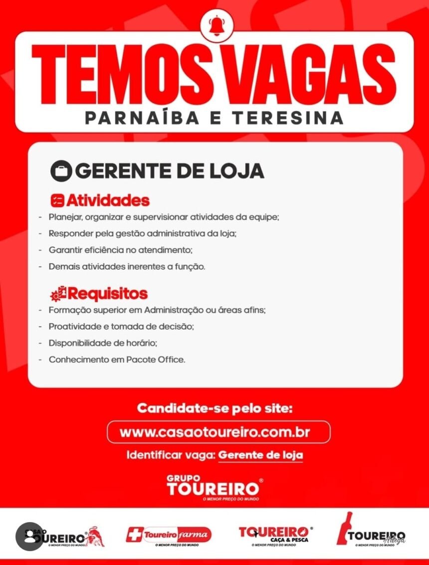 Vaga de emprego para Gerente de Loja em Teresina e Parnaíba