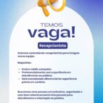 Vaga de emprego para Recepcionista