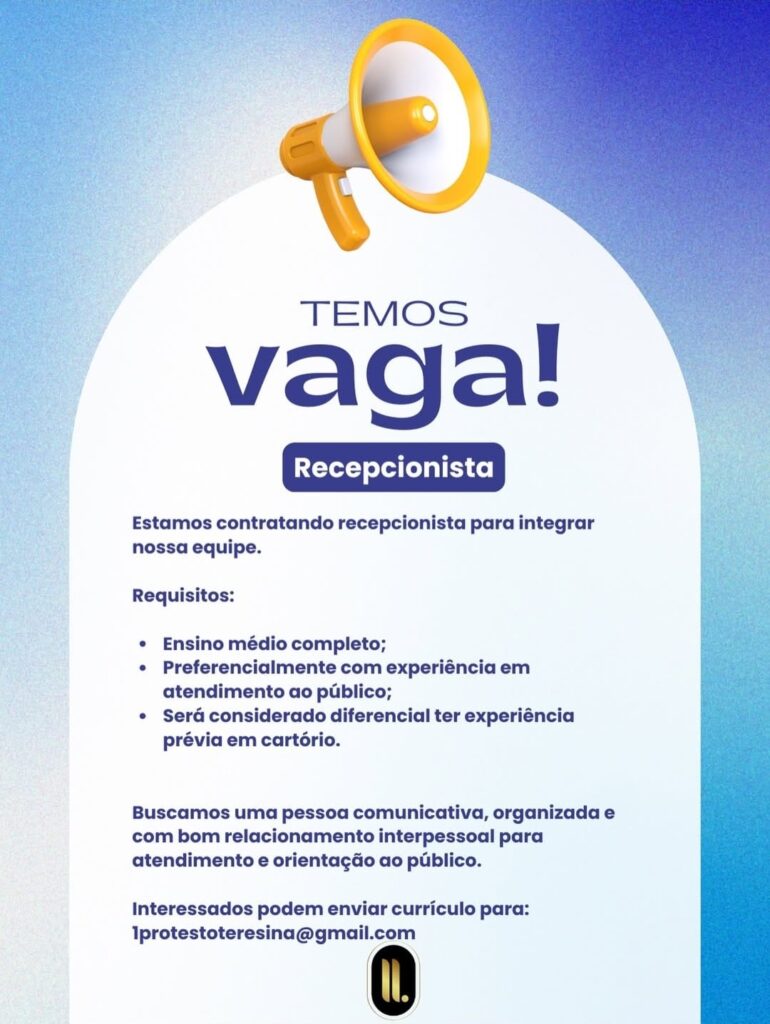 Vaga de emprego para Recepcionista
