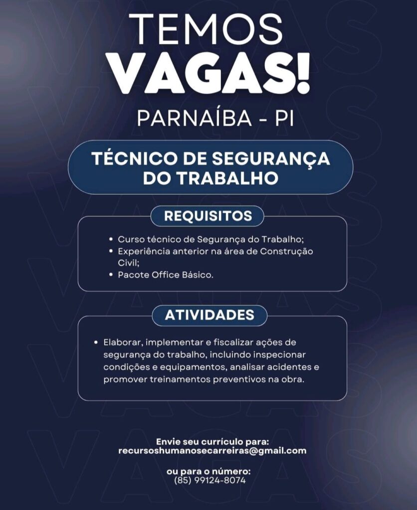 Vaga de emprego para Téc. de Segurança do Trabalho em Parnaíba