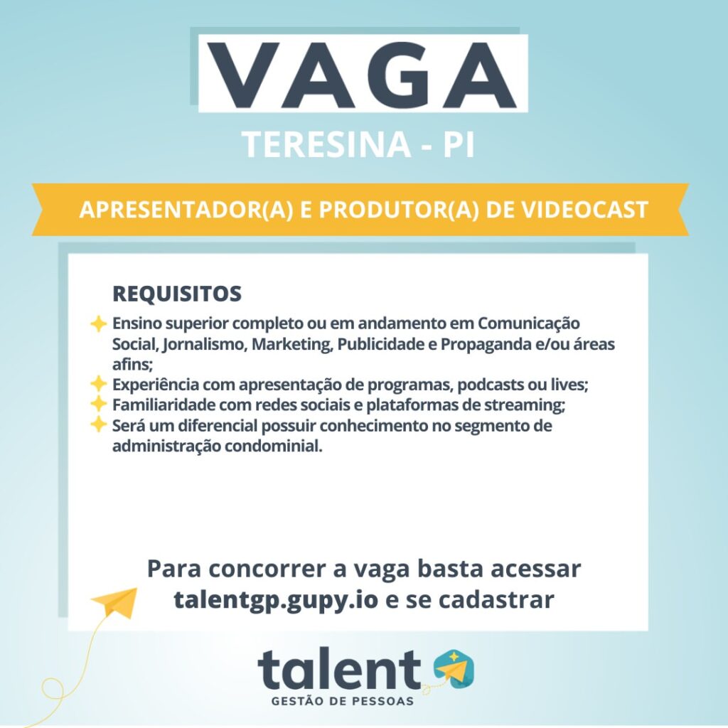 Vaga de emprego para Apresentandor(a) e Produtor(a) de Videocast