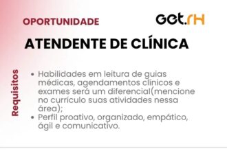 Vaga de emprego para Atendente de Clínica