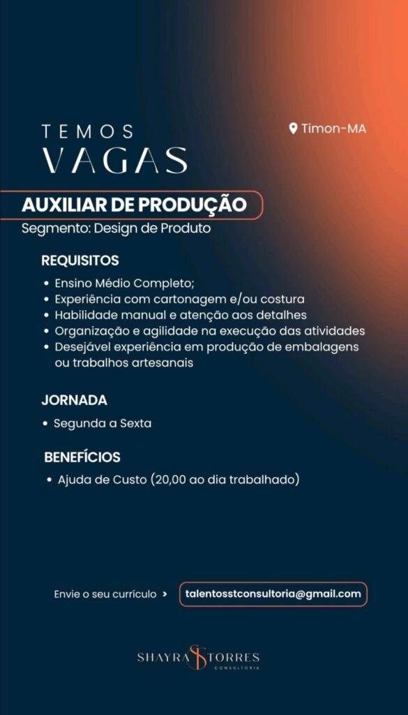 Vaga de emprego para Auxiliar de Produção em Timon
