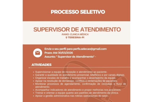 Vaga de emprego para Supervisor de Atendimento