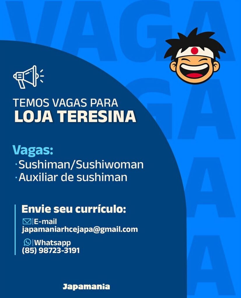Vagas de emprego para Sushiman/Sushiwoman e Auxiliar de Sushiman