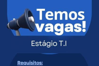 Vaga de Estágio para T.I