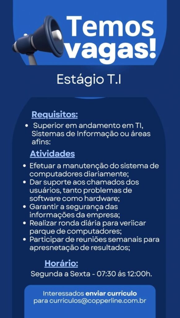 Vaga de Estágio para T.I