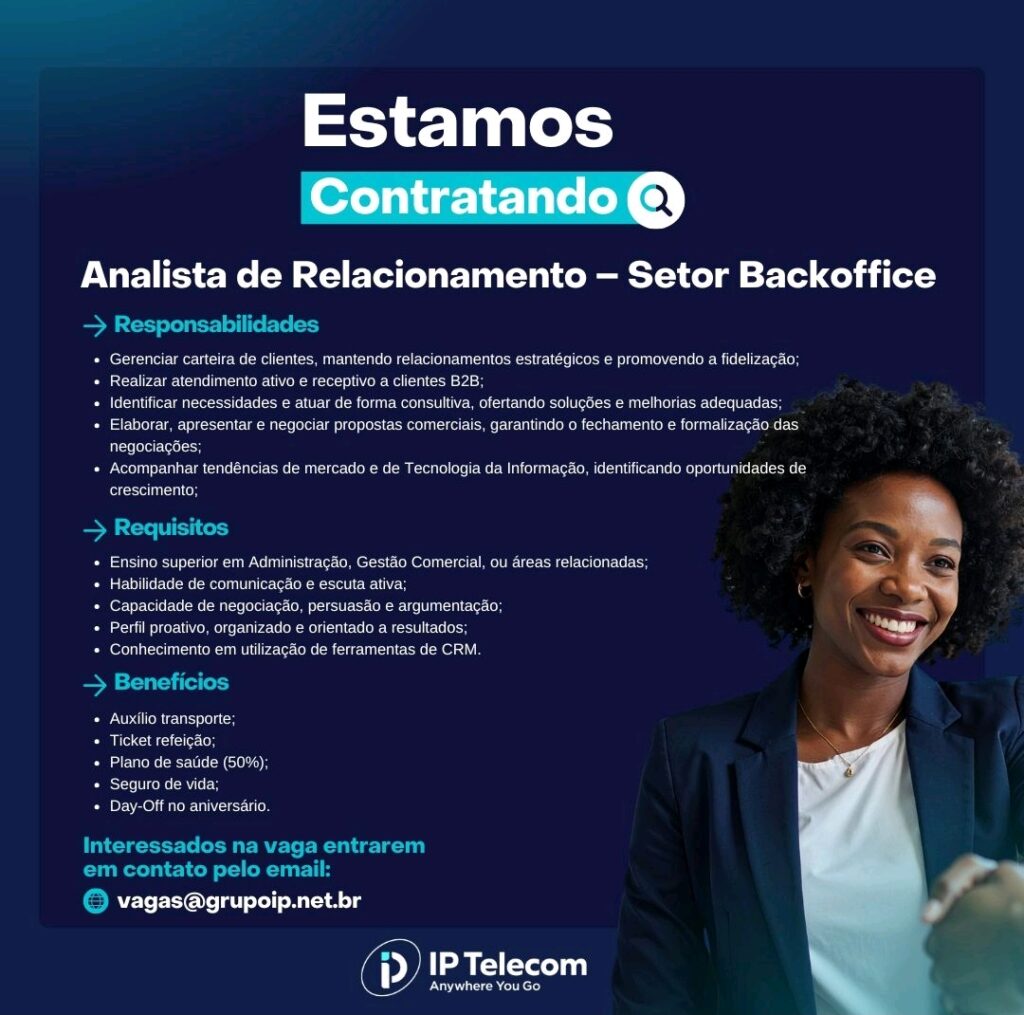 Vaga de emprego para Analista de Relacionamento