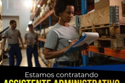 Vaga de emprego para Assistente Administrativo