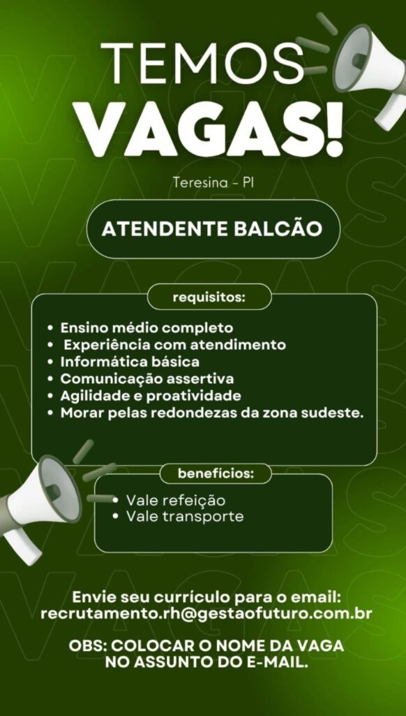 Vaga de emprego para Atendente Balcão
