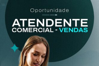 Vaga de emprego para Atendente Comercial
