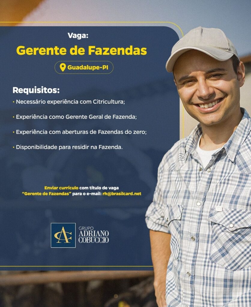 Vaga de emprego para Gerente de Fazendas em Guadalupe