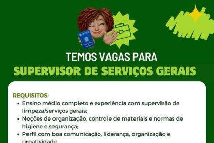 Vaga de emprego para Supervisor de Serviços Gerais