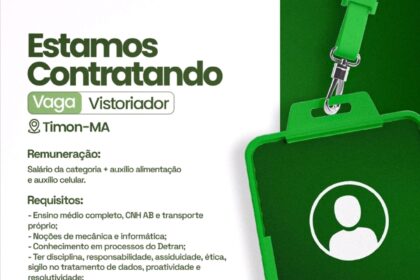 Vaga de emprego para Vistoriador em Timon