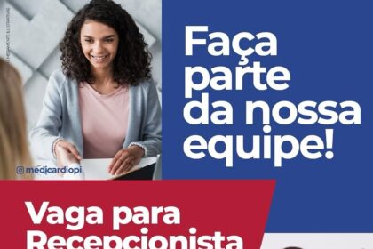 Vaga de emprego para Recepcionista