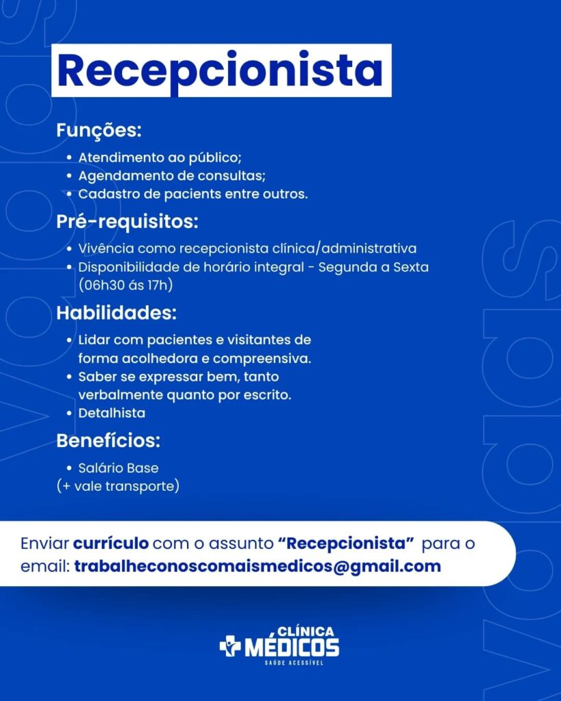 Vaga de emprego para Recepcionista