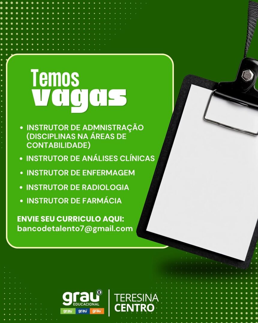 Diversas vagas Grau Educacional