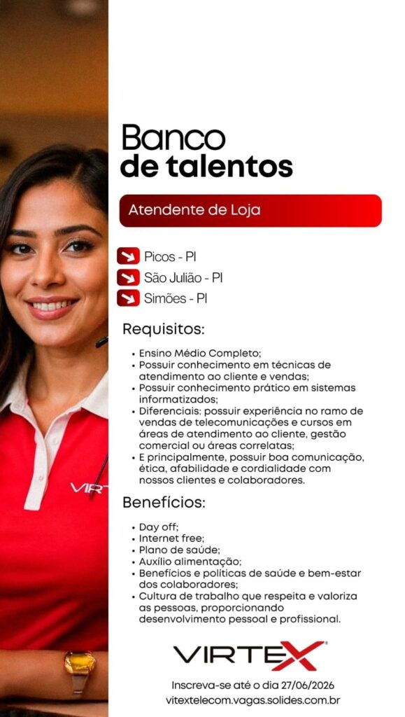 Vaga de emprego para Atendente de Loja em Picos, Simões e São Julião