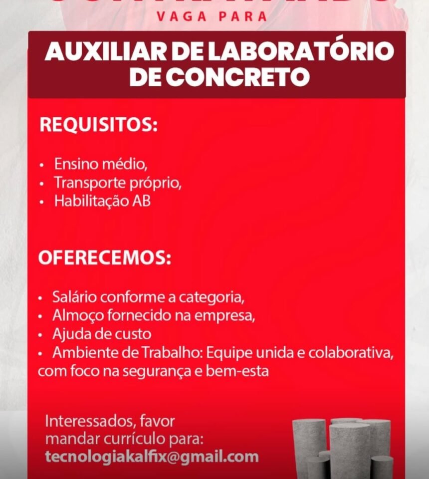 Vaga de emprego para Auxiliar de Laboratório de Concreto