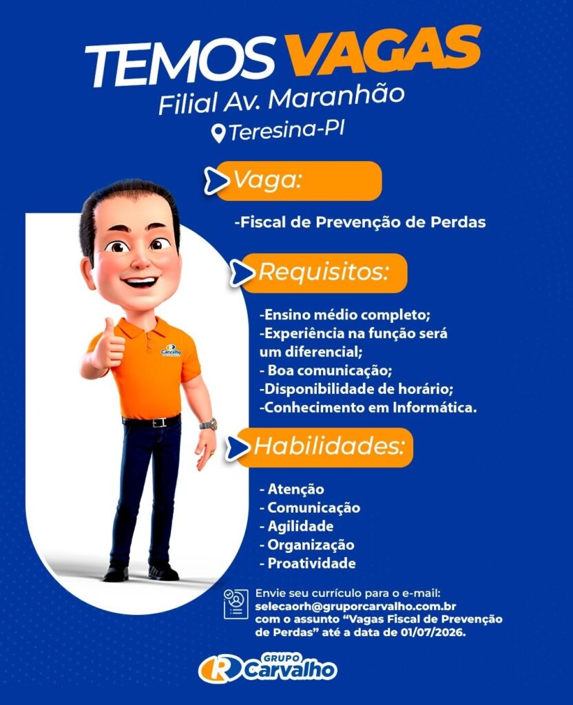 Vaga de emprego para Fiscal de Prevenção de Perdas (Av. Maranhão)