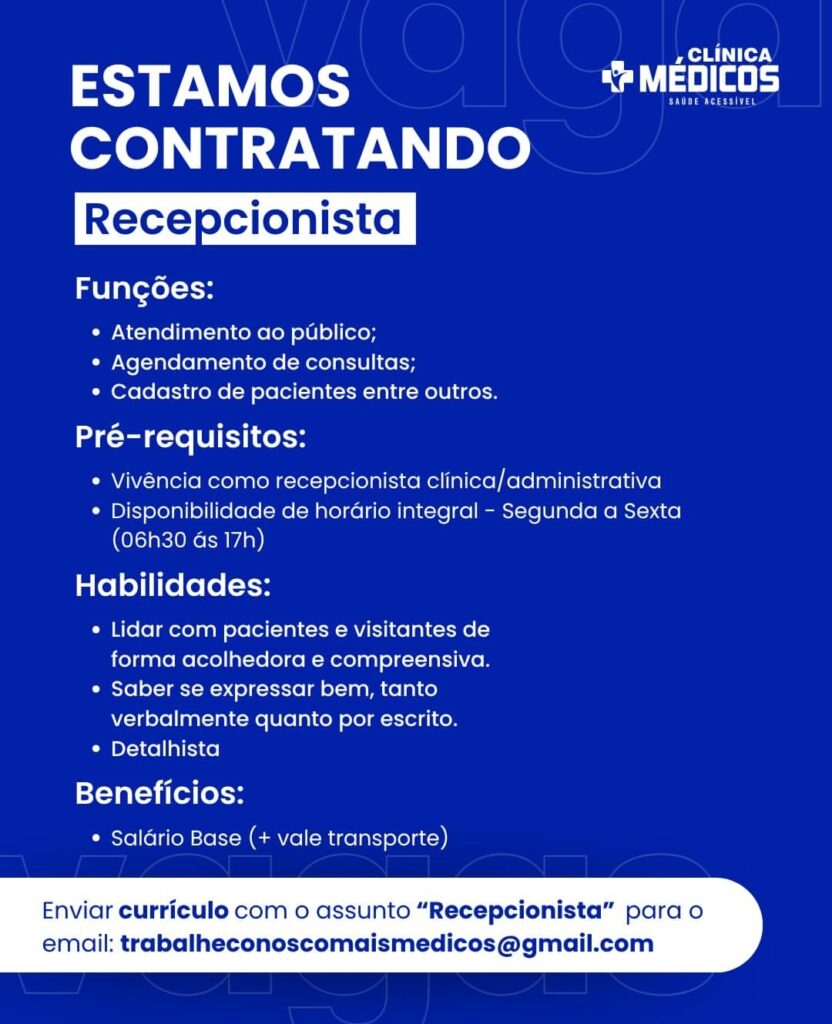 Vaga de emprego para Recepcionista