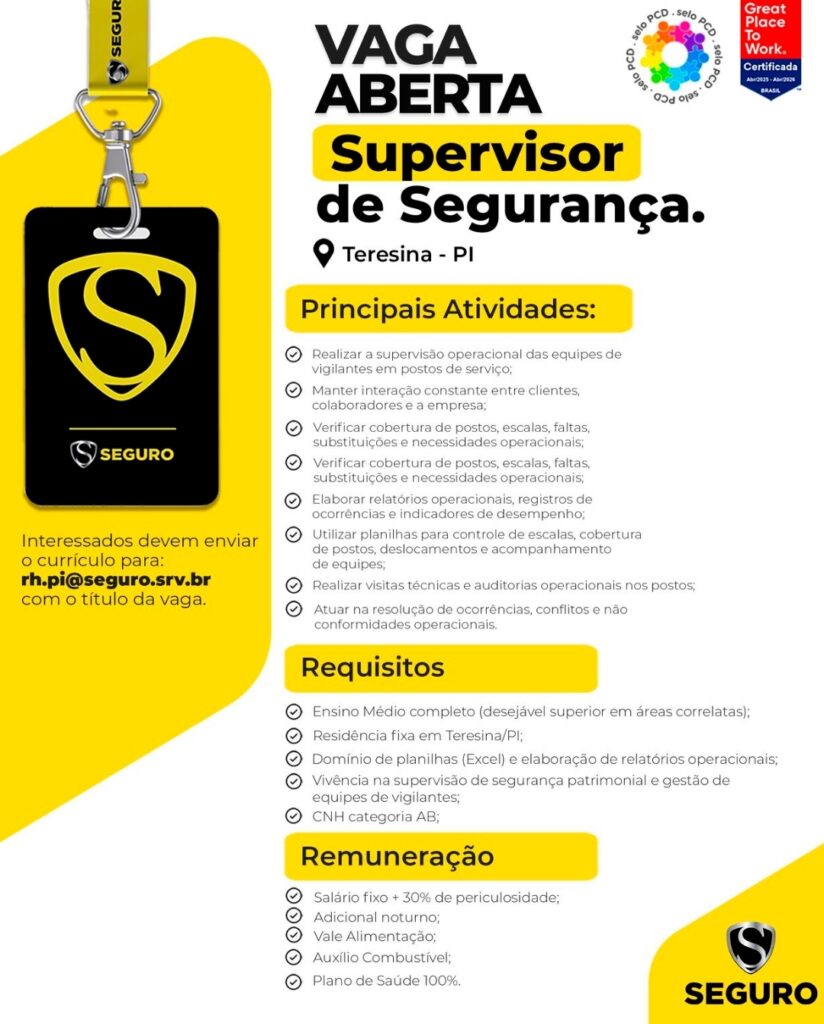 Vaga de emprego para Supervisor de Segurança em Teresina