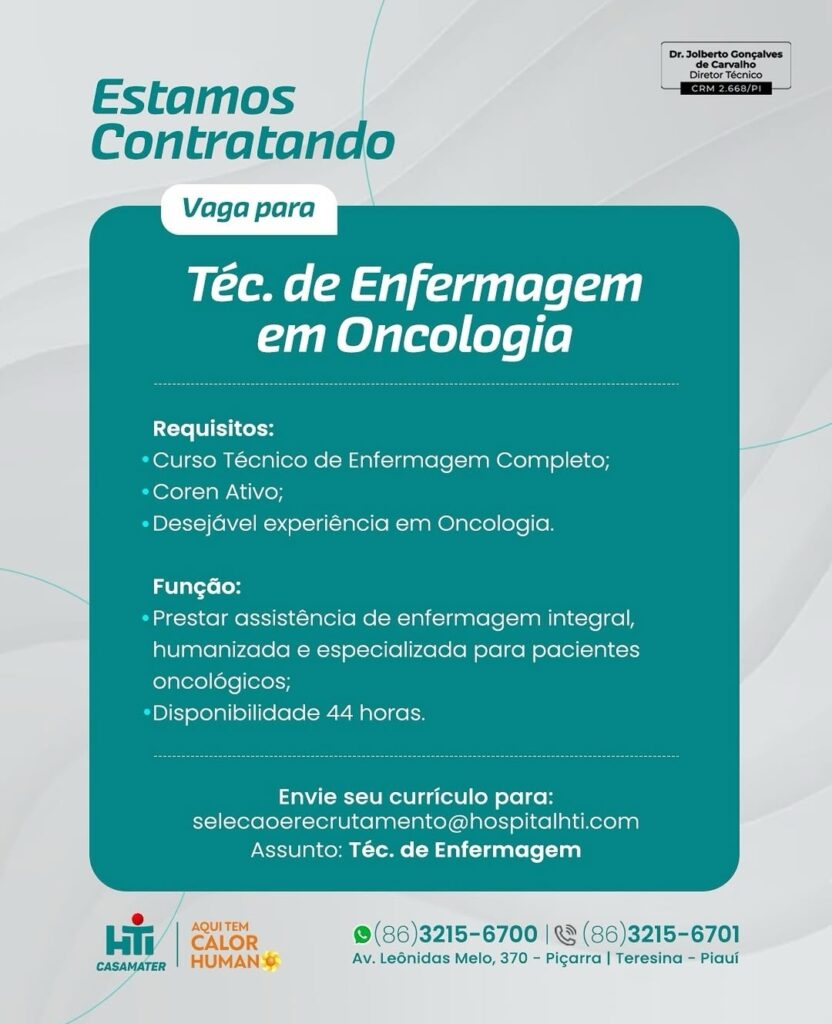 Vaga de emprego para Téc. de Enfermagem em Oncologia