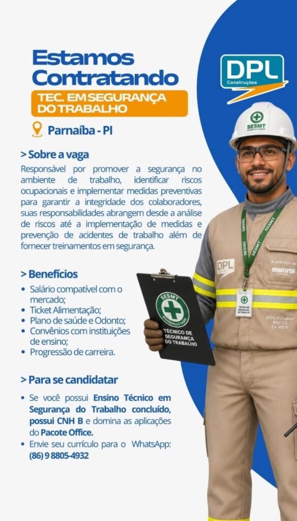 Vaga de emprego para Técnico em Segurança do Trabalho em Parnaíba