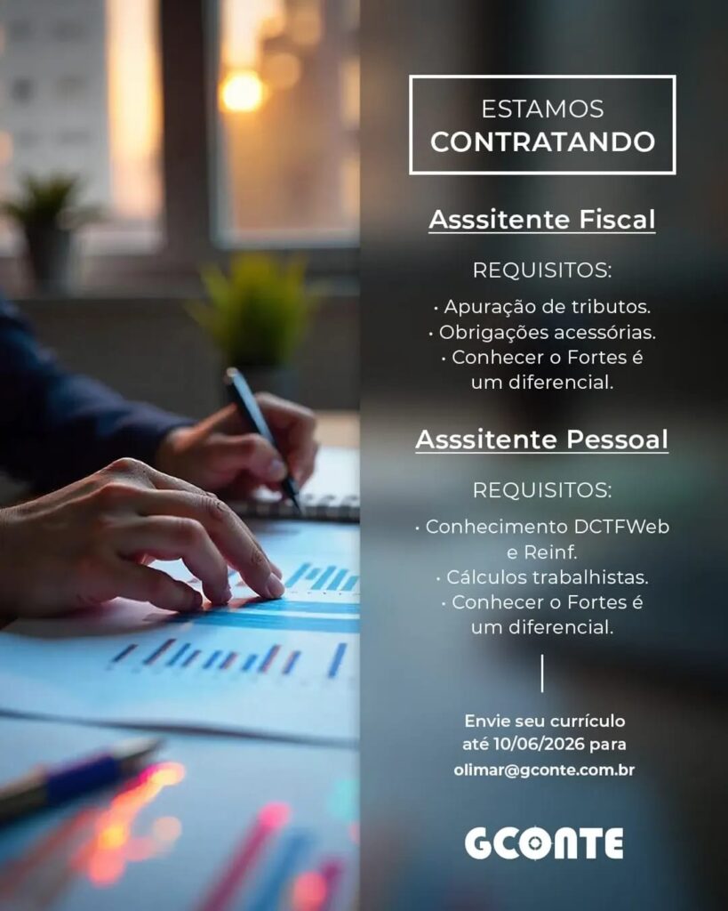 Vaga para Assistente Fiscal e Assistente Pessoal em Teresina