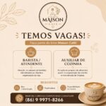 Vaga para Atendente e Auxiliar de Cozinha em Teresina