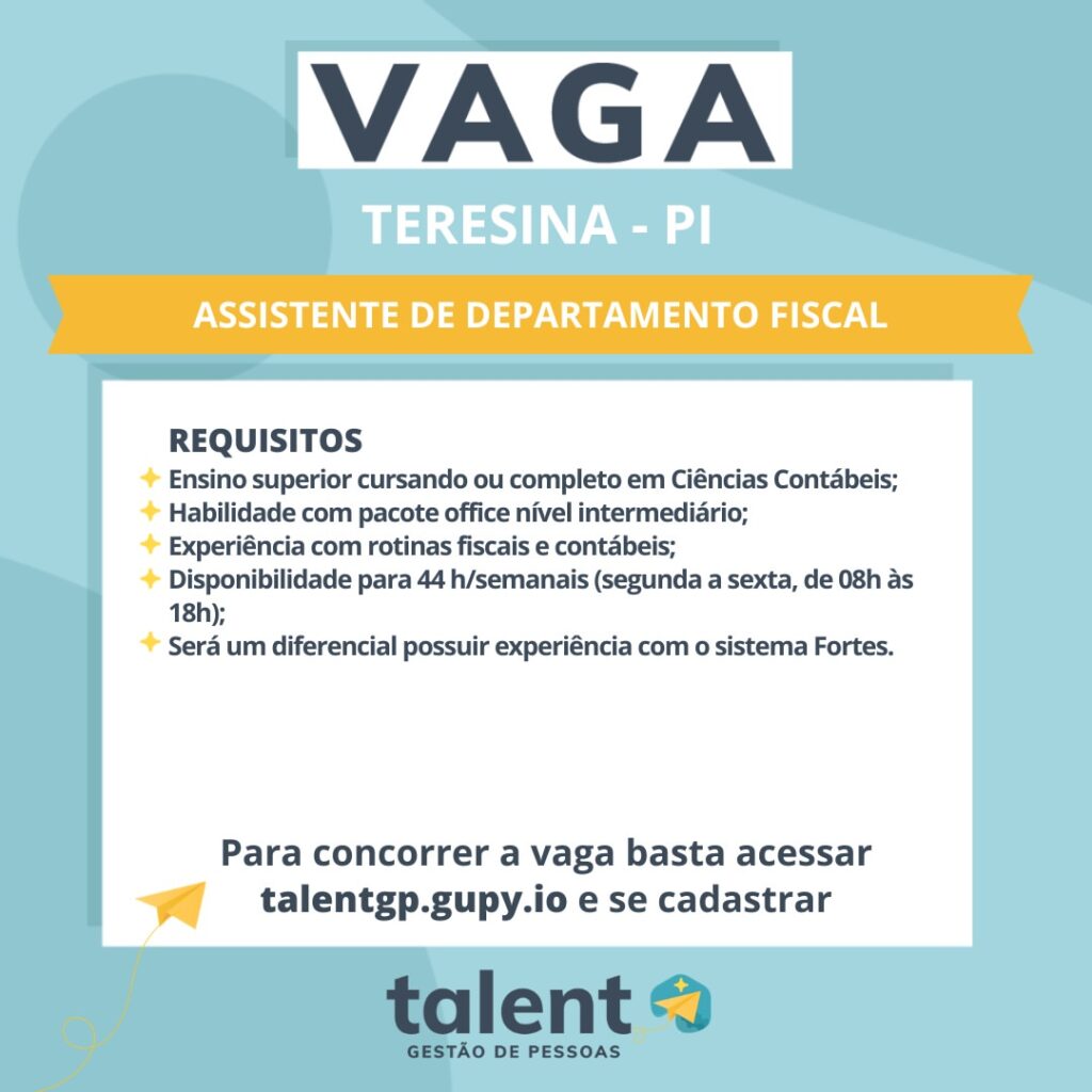 Vaga de emprego para Assistente de Departamento Fiscal em Teresina