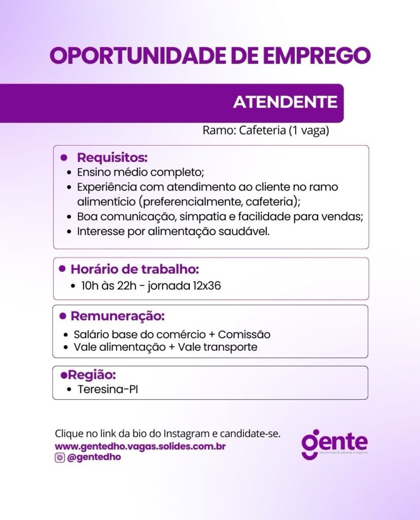 Vaga de emprego para Atendente