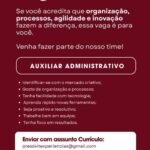 Vaga de emprego para Auxiliar Administrativo