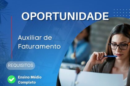 Vaga de emprego para Auxiliar de Faturamento