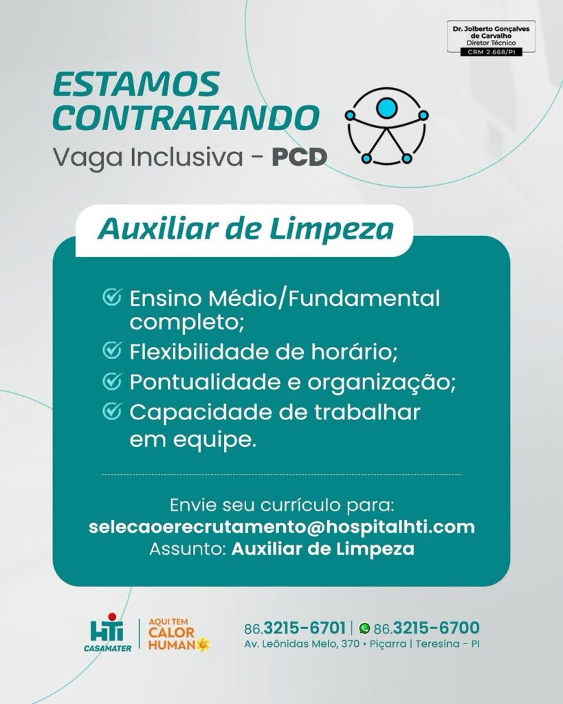 Vaga de emprego para Auxiliar de Limpeza (PCD)
