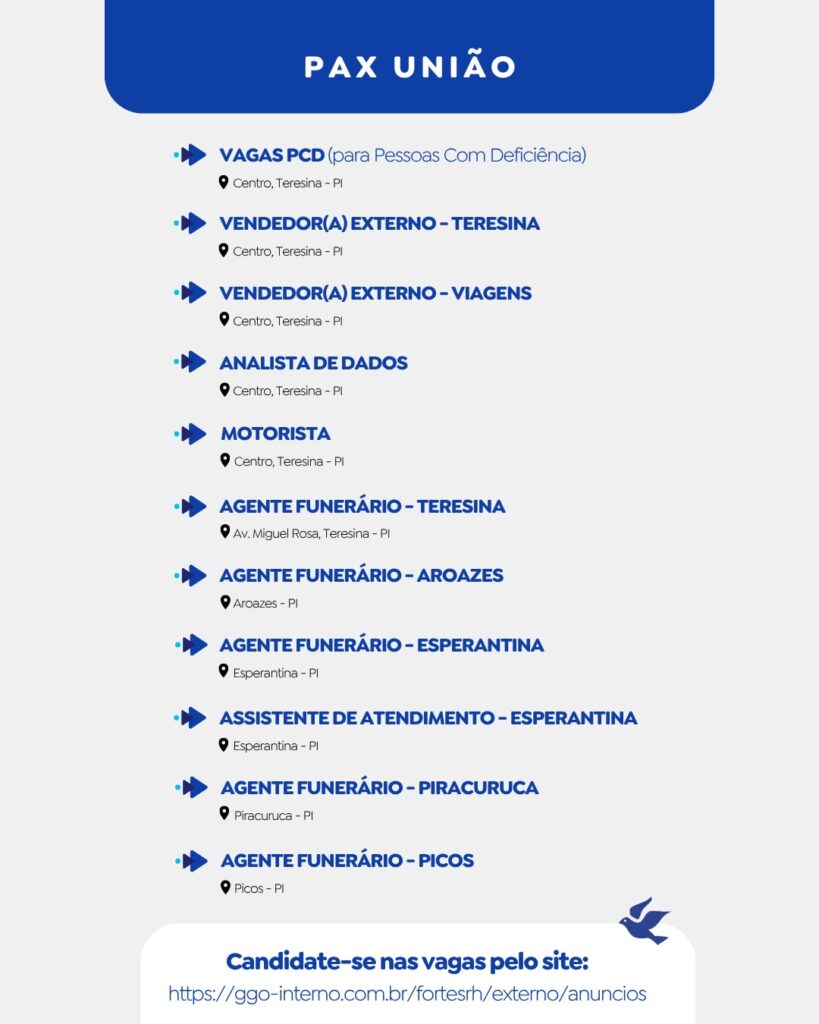 A PAX União está com diversas oportunidades de emprego em aberto para o Piauí