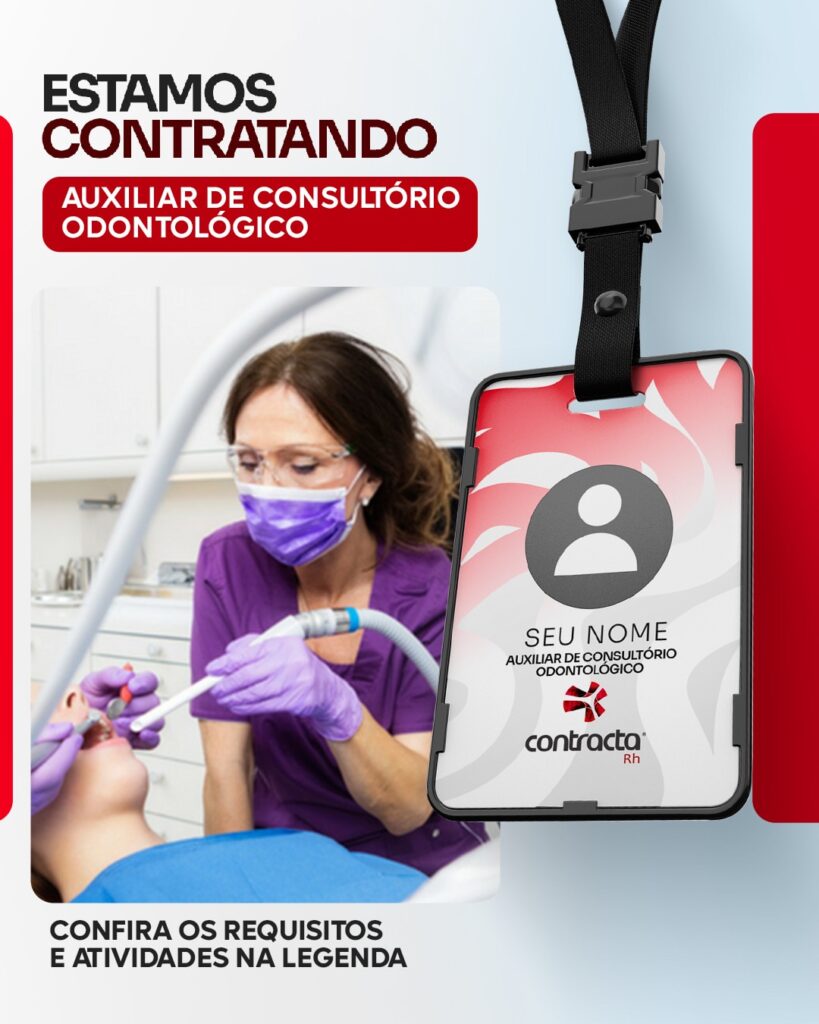 Vaga de emprego para Auxiliar de Consultório Odontológico
