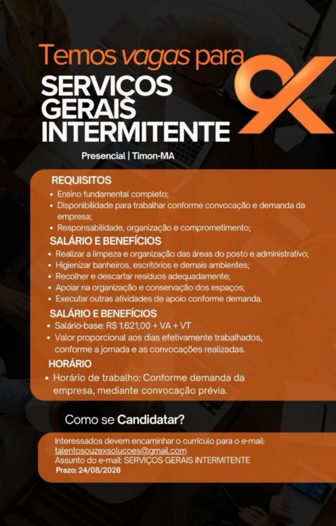 Vaga de emprego para Serviços Gerais Intermitente em Timon