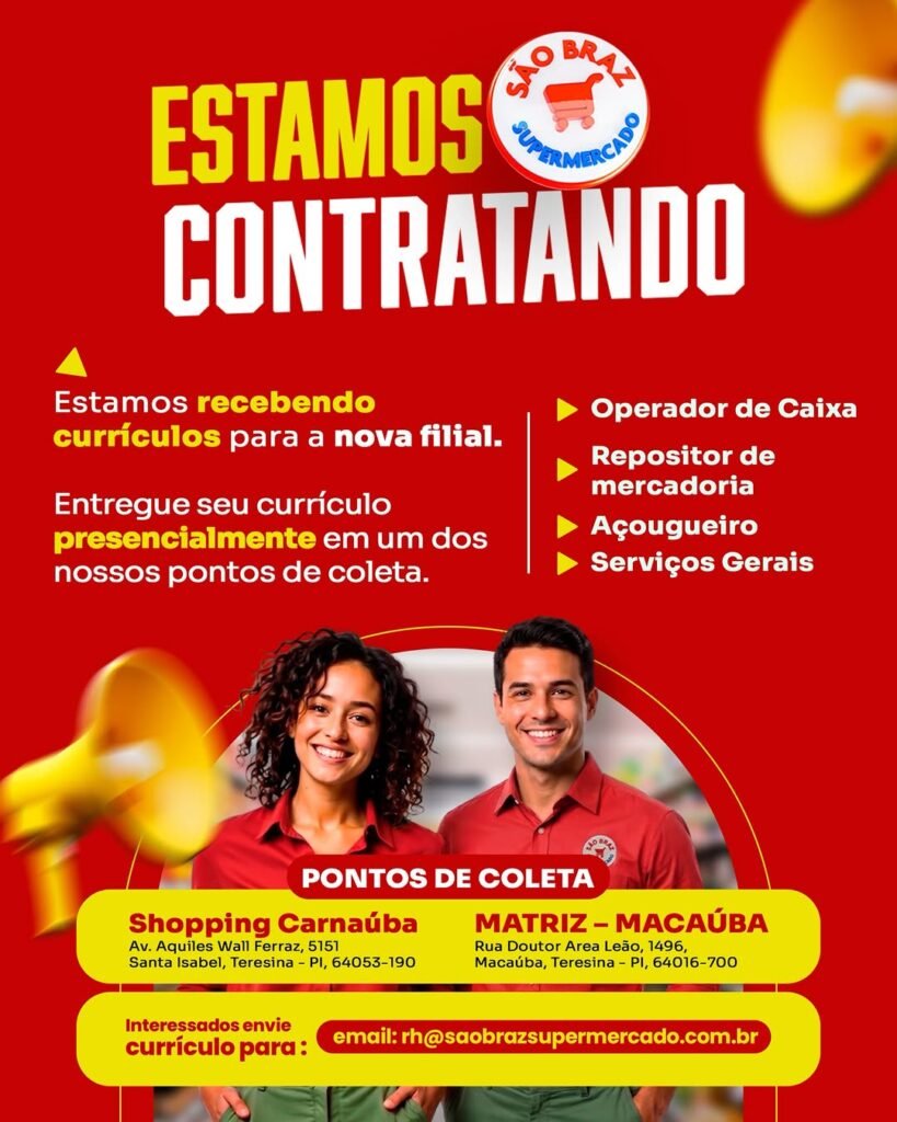 O São Braz Supermercado está com diversas oportunidades de emprego em Teresina