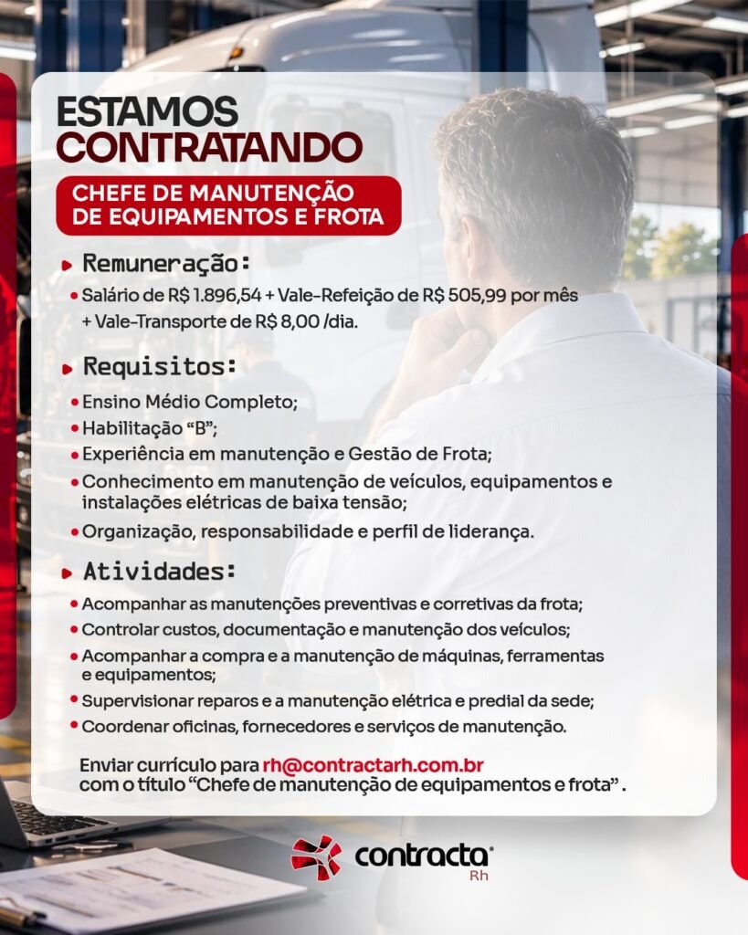Vaga de emprego para Chefe de Manutenção de Equipamentos e Frota