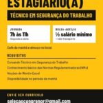 Vaga de Estágio para Técnico em Segurança do Trabalho