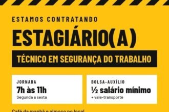 Vaga de Estágio para Técnico em Segurança do Trabalho