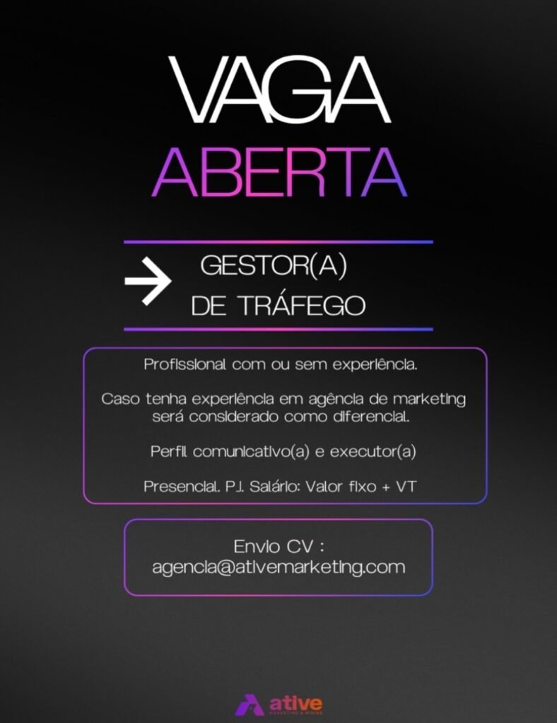Vaga de emprego para Gestor(a) de Tráfego