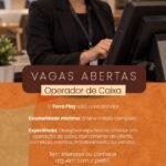 Vaga de emprego para Operador de Caixa