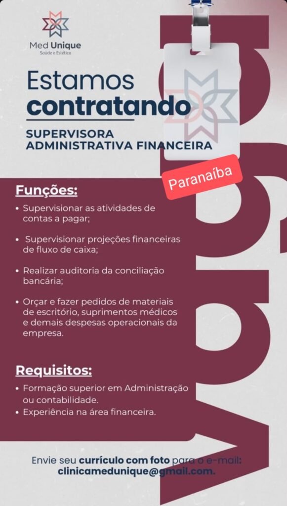 Vaga de emprego para Supervisora Administrativa Financeira