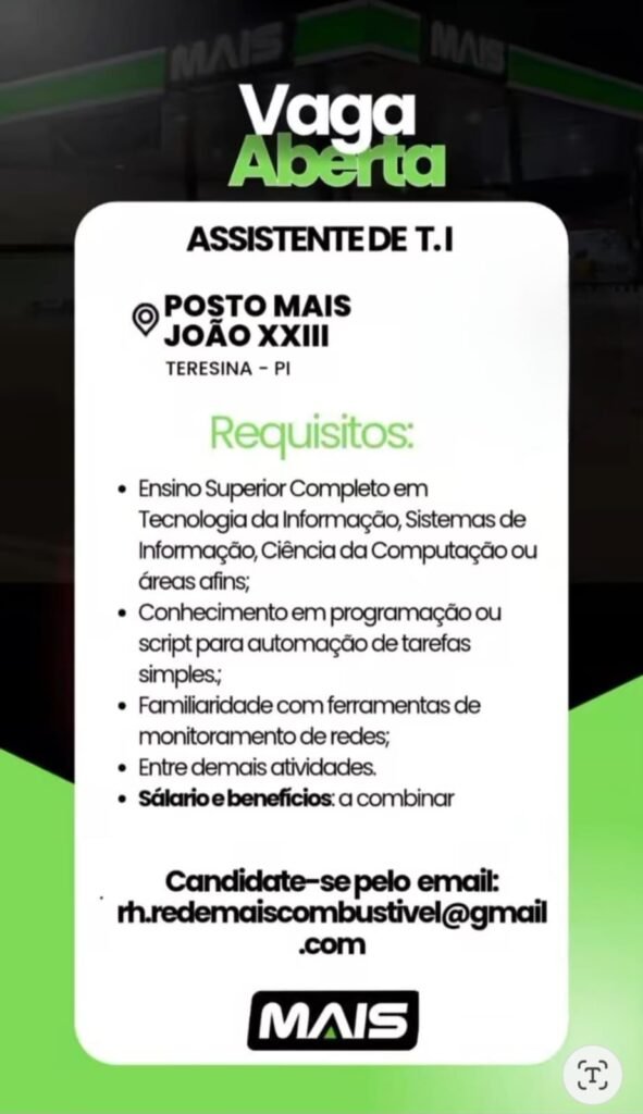 Vaga de emprego para Assistente de T.I